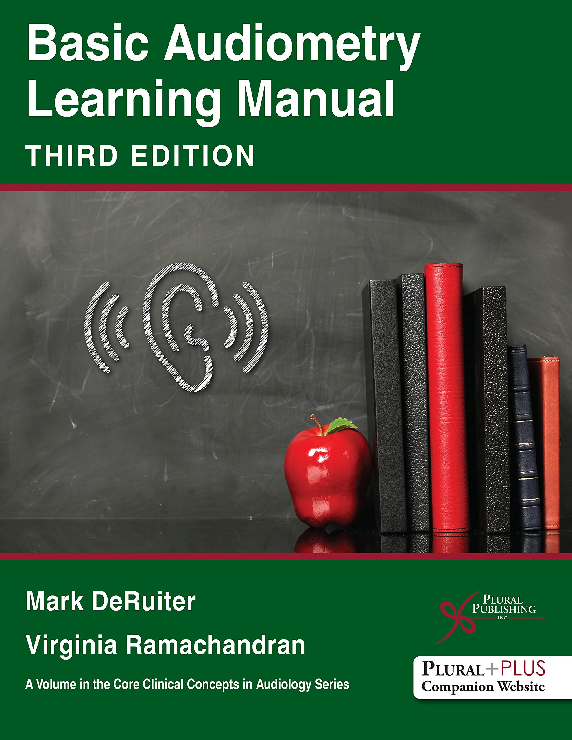 Cover of Basic Audiometry Learning Manual, Third Edition (Core Clinical Concepts in Audiology)