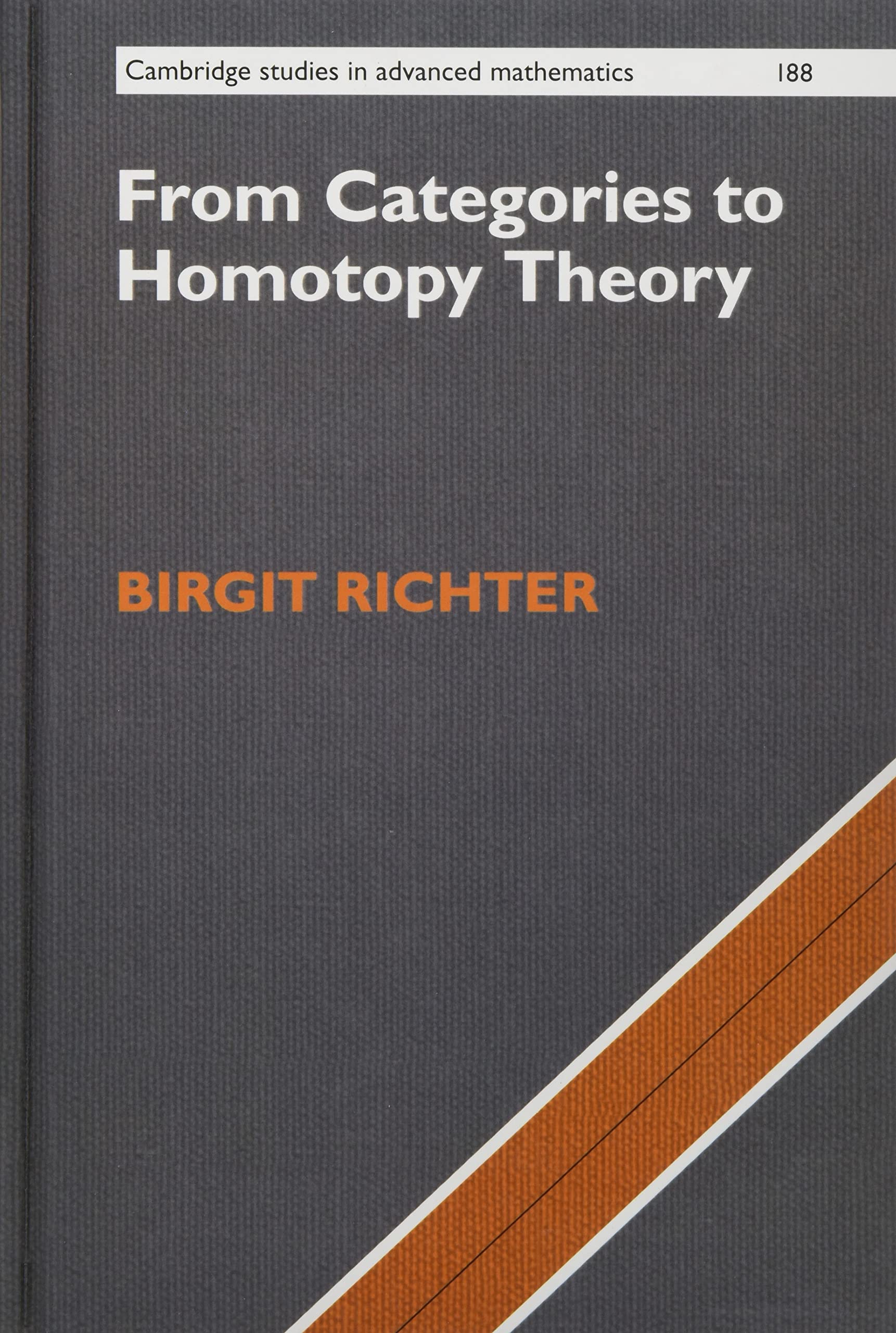 Cover of From Categories to Homotopy Theory (Cambridge Studies in Advanced Mathematics, Series Number 188)