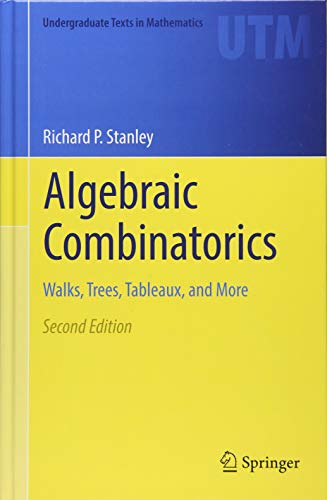 Cover of Algebraic Combinatorics: Walks, Trees, Tableaux, and More (Undergraduate Texts in Mathematics)