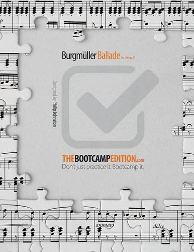 Cover of The Bootcamp Edition: Burgmuller Ballade Op. 100 No. 15