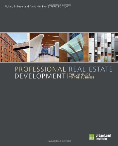 Cover of Professional Real Estate Development: The ULI Guide to the Business, 3rd Edition