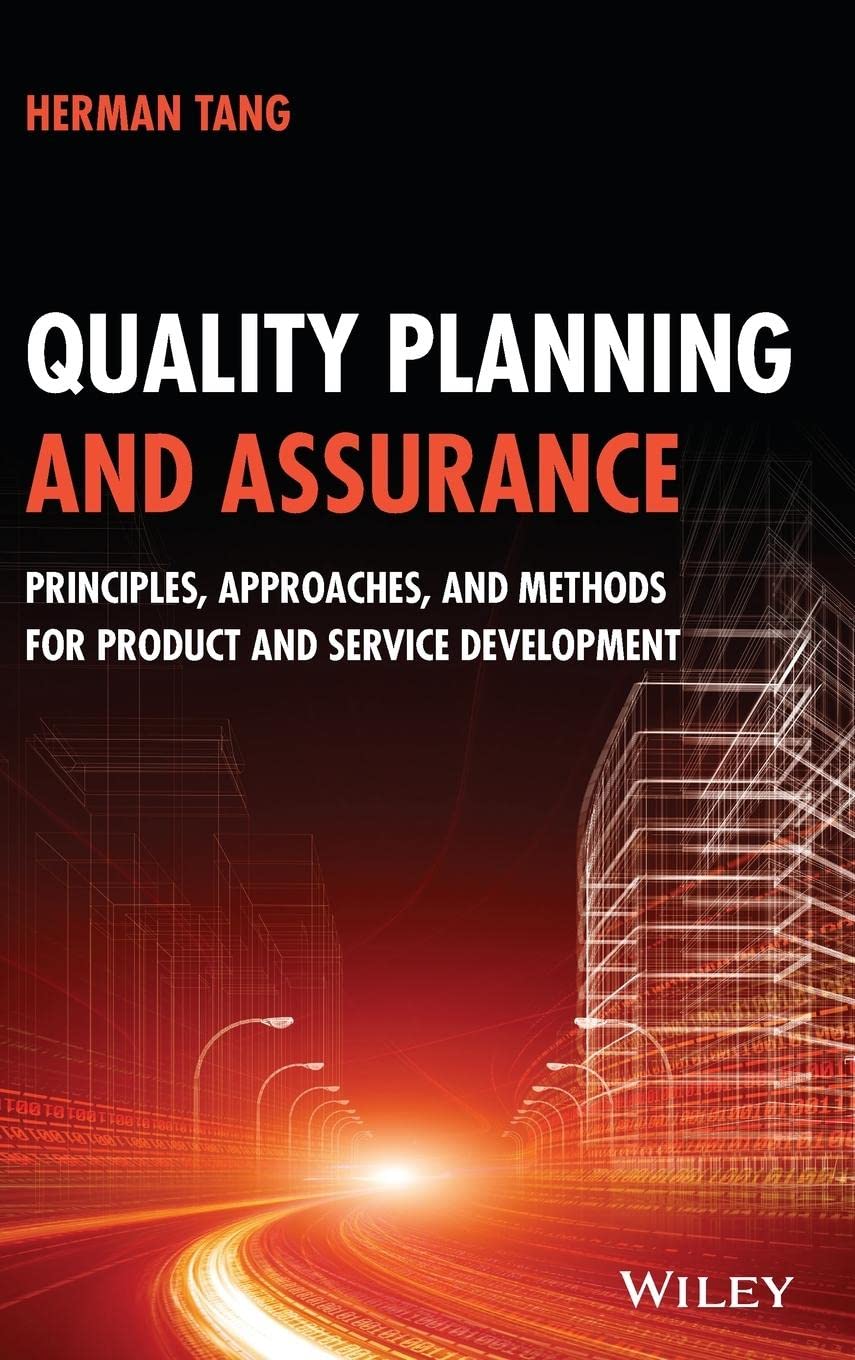 Cover of Quality Planning and Assurance: Principles, Approaches, and Methods for Product and Service Development