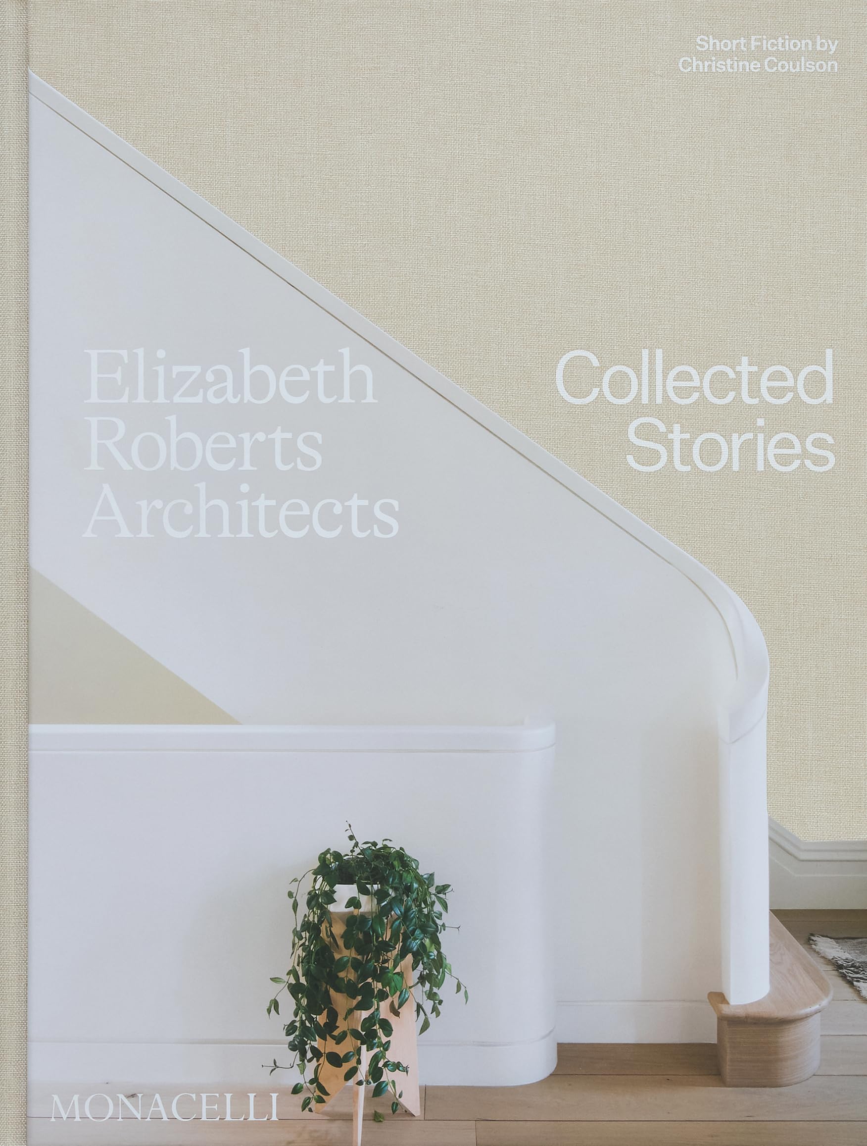 Cover of Elizabeth Roberts Architects: Collected Stories