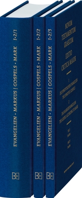 Cover of Novum Testamentum Graecum, Editio Critica Maior (Ecm) I.2: The Gospel of Mark, Complete Set (3 Vols) (Hardcover)