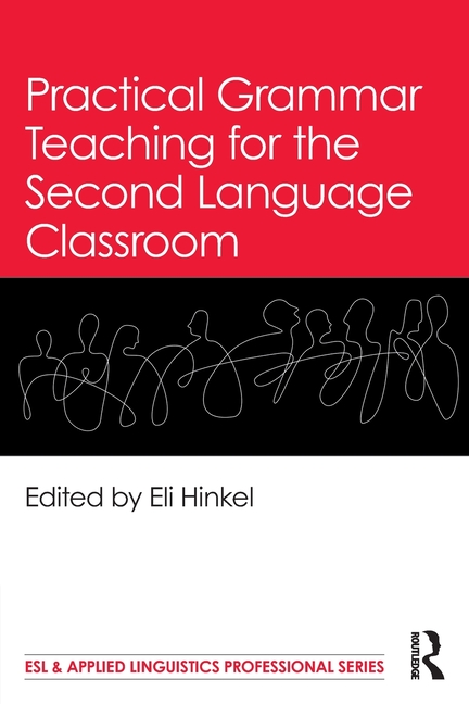 Cover of Practical Grammar Teaching for the Second Language Classroom