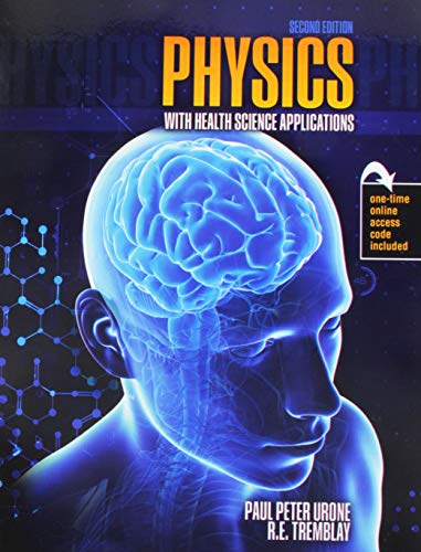 Cover of Physics with Health Science Applications
