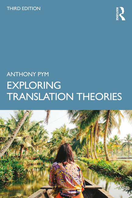 Cover of Exploring Translation Theories