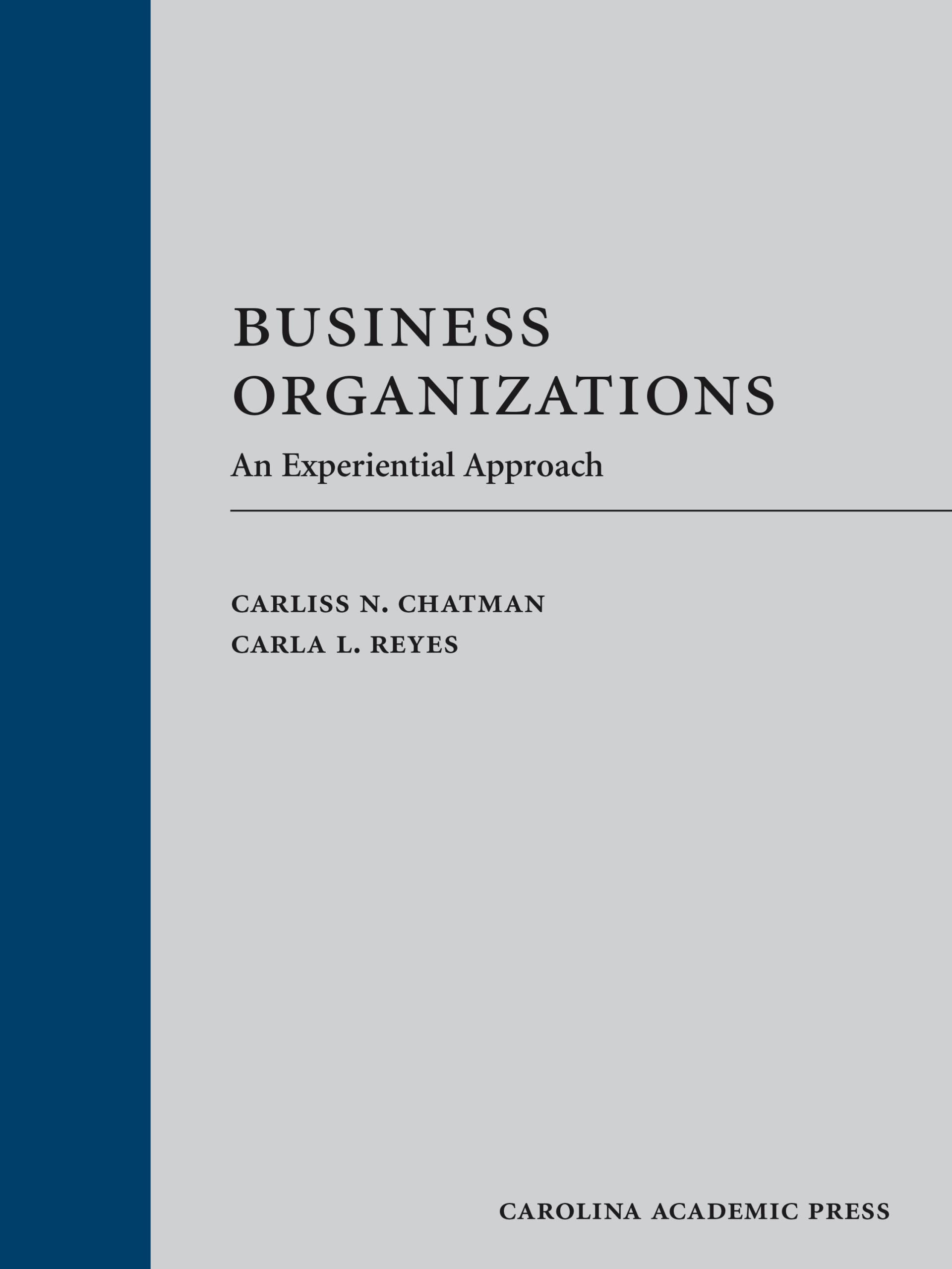 Cover of Business Organizations: An Experiential Approach