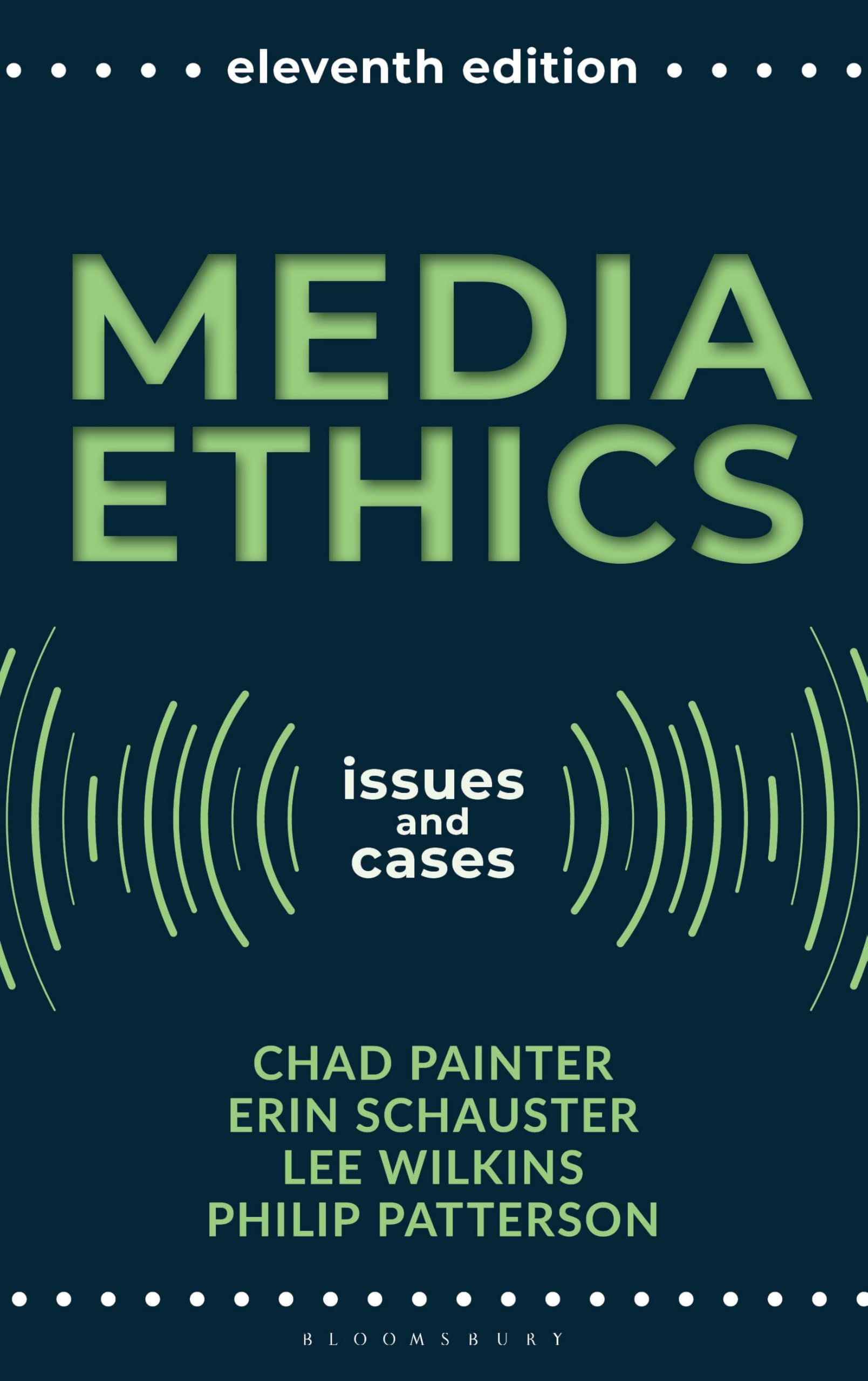 Cover of Media Ethics: Issues and Cases