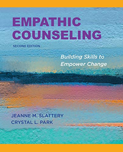 Cover of Empathic Counseling: Building Skills to Empower Change, Second Edition, 2020 copyright