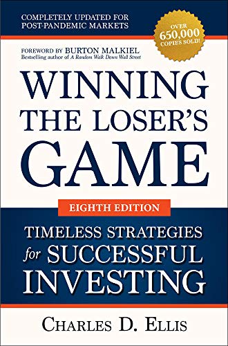 Cover of Winning the Loser's Game: Timeless Strategies for Successful Investing, Eighth Edition