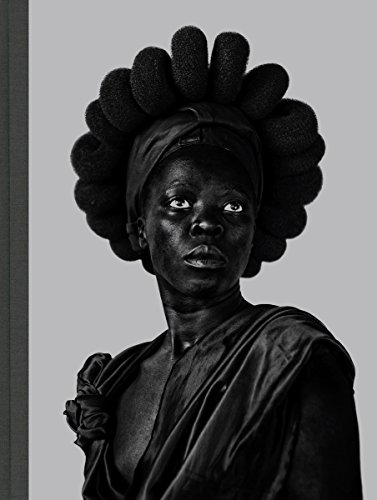 Cover of Zanele Muholi: Somnyama Ngonyama, Hail the Dark Lioness