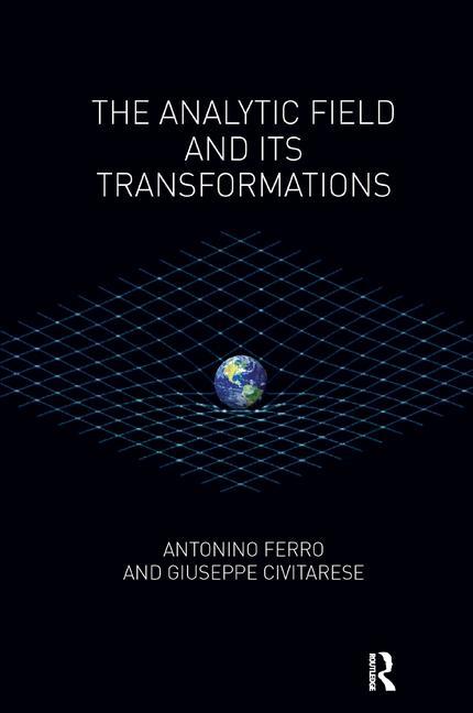 Cover of The Analytic Field and its Transformations