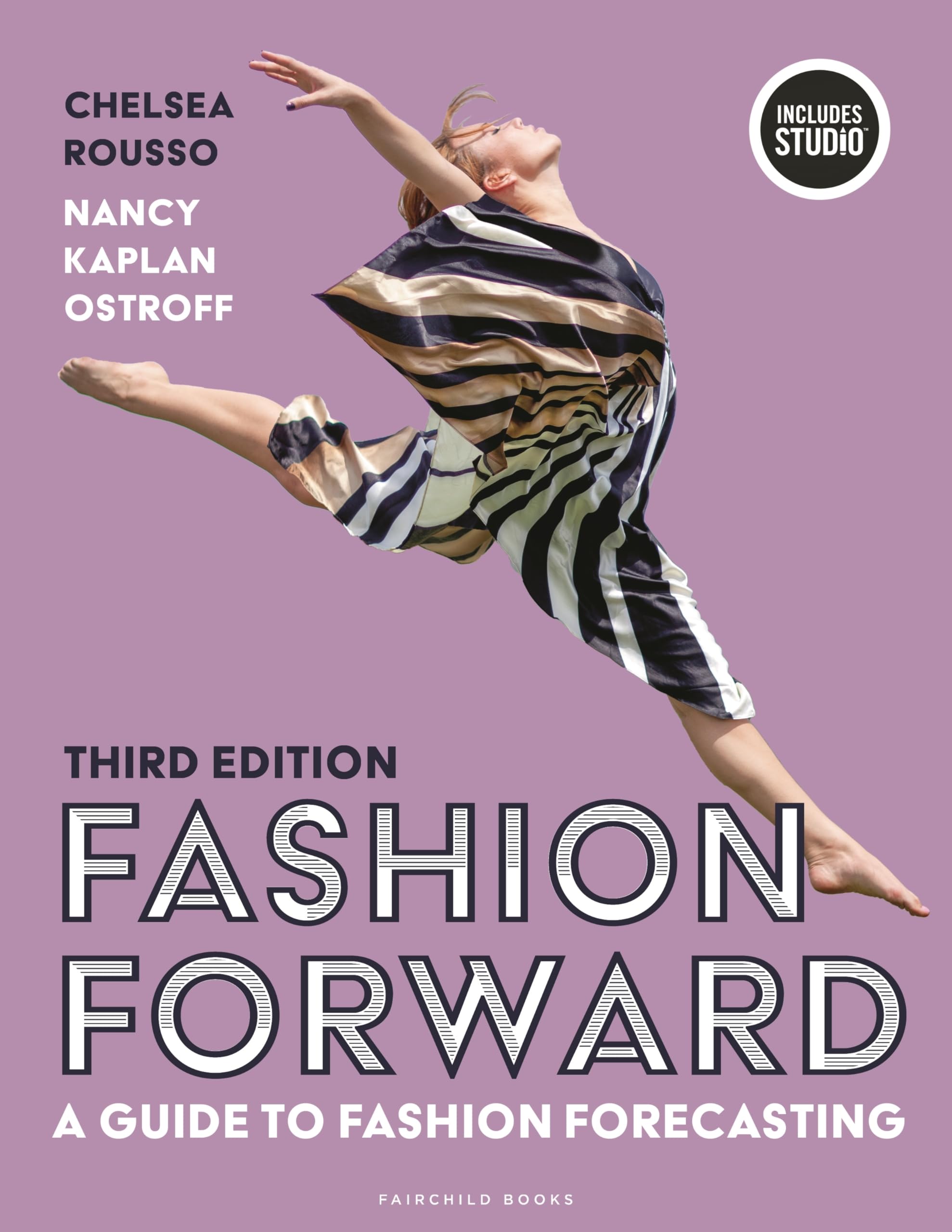 Cover of Fashion Forward: A Guide to Fashion Forecasting