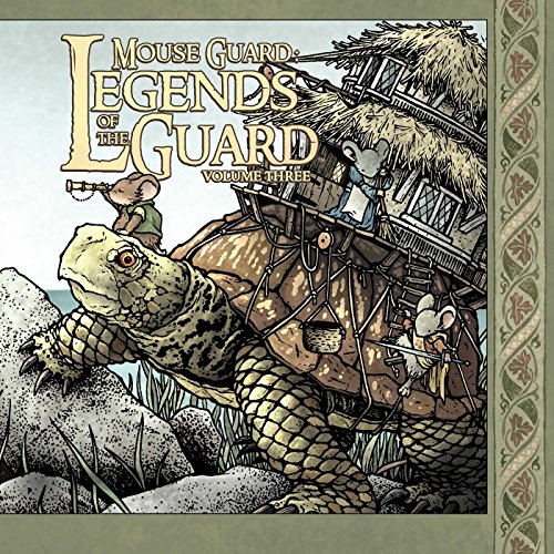 Cover of Mouse Guard: Legends of the Guard Volume 3