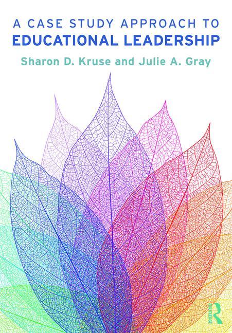 Cover of A Case Study Approach to Educational Leadership