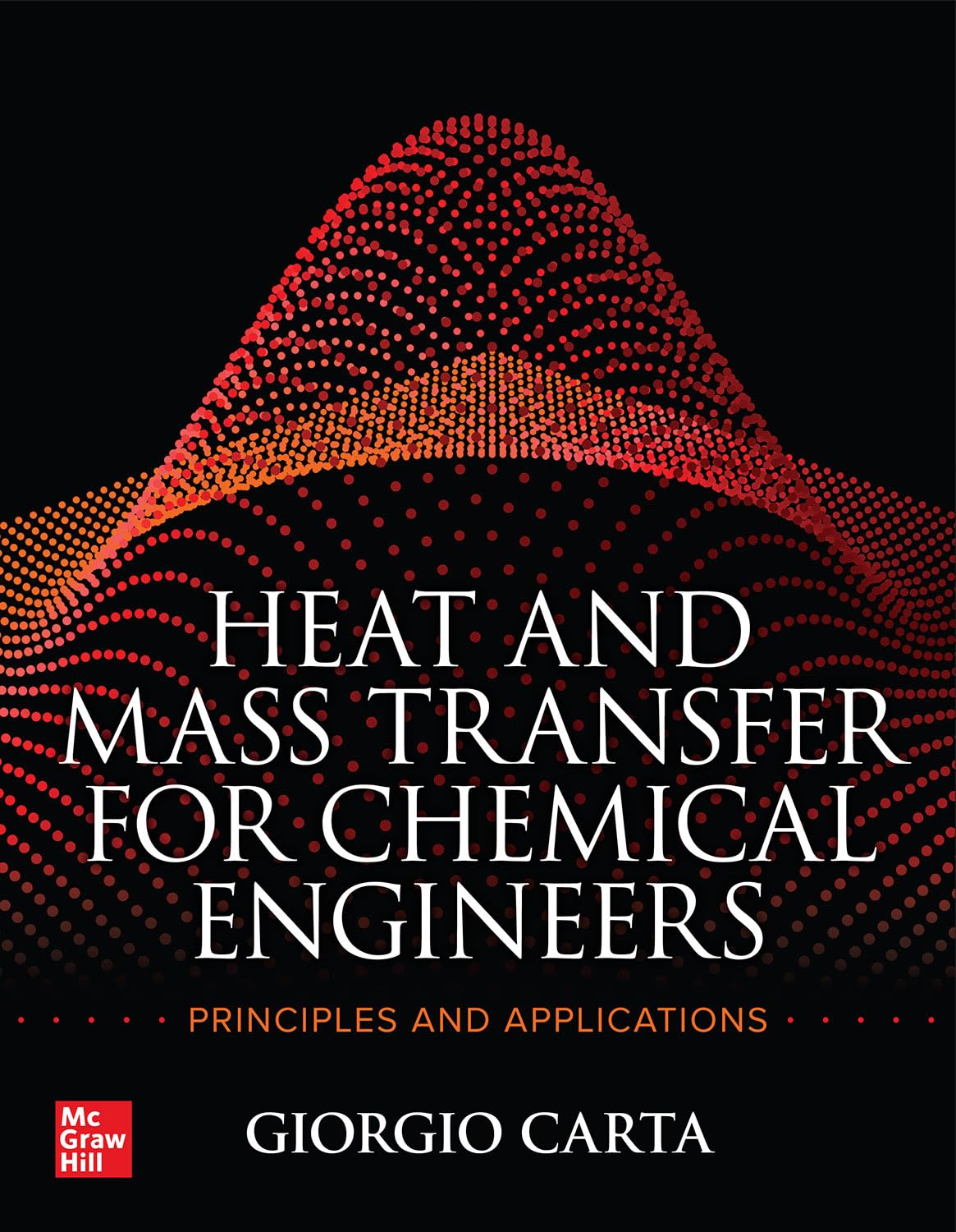 Cover of Heat and Mass Transfer for Chemical Engineers: Principles and Applications