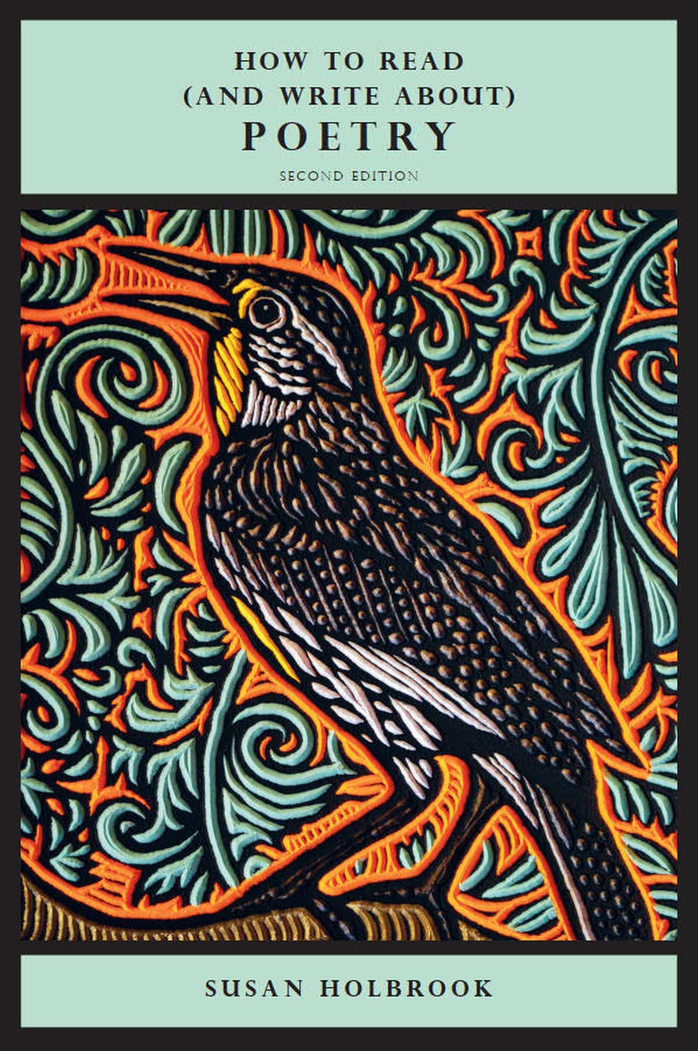Cover of How to Read (and Write About) Poetry - Second Edition