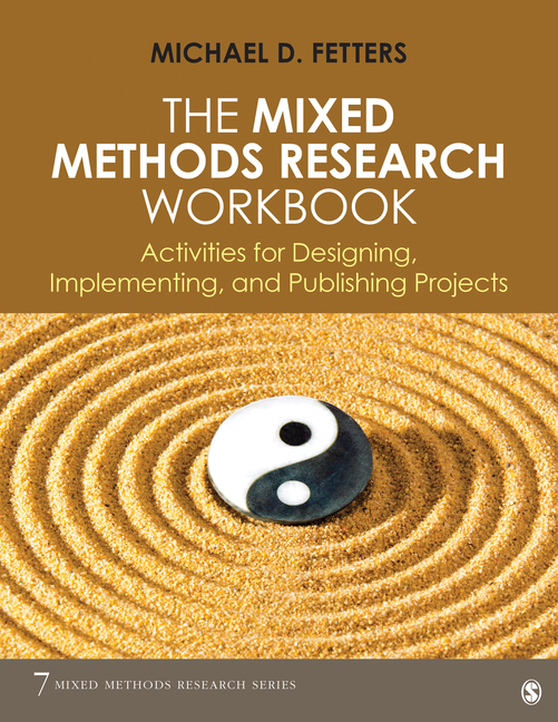 Cover of The Mixed Methods Research Workbook: Activities for Designing, Implementing, and Publishing Projects