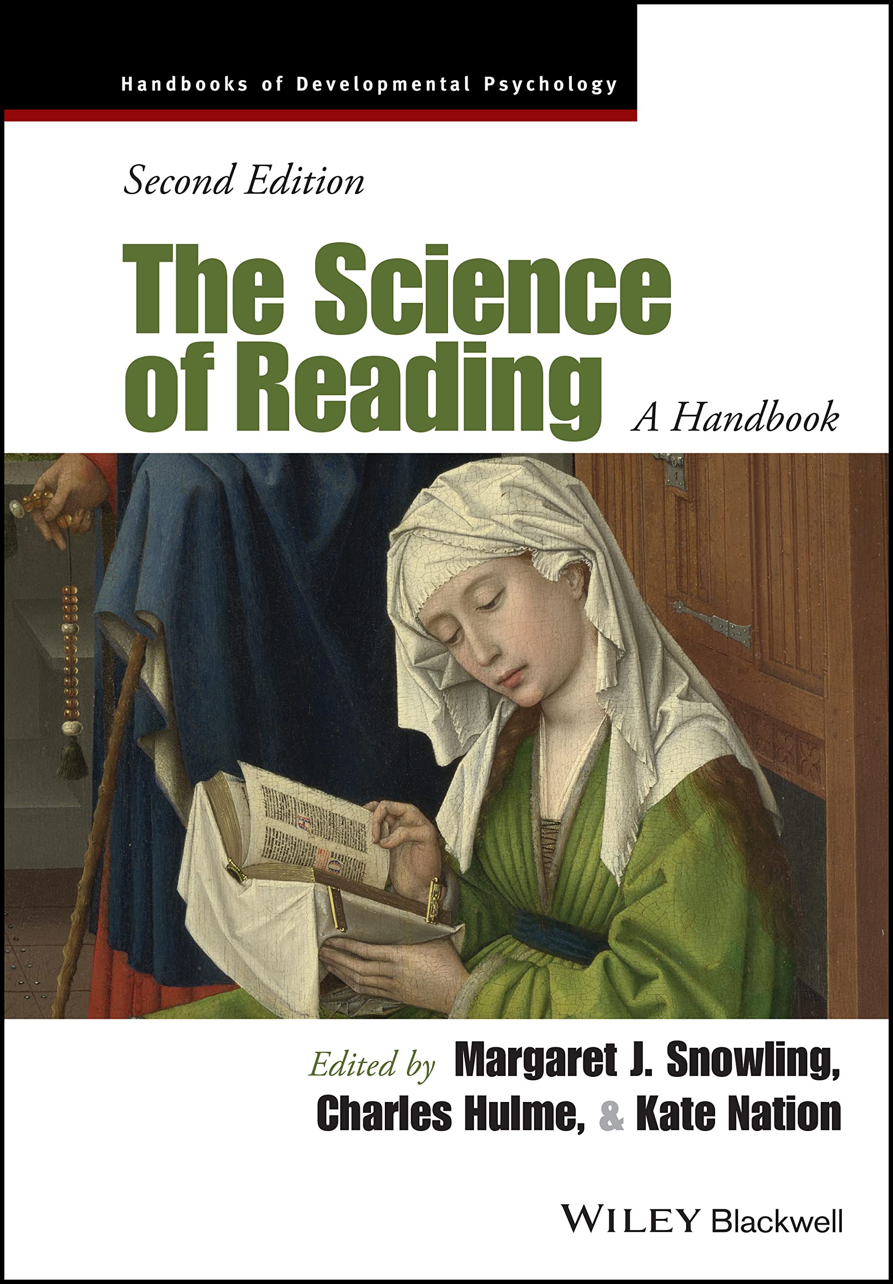 Cover of The Science of Reading: A Handbook (Wiley Blackwell Handbooks of Developmental Psychology)