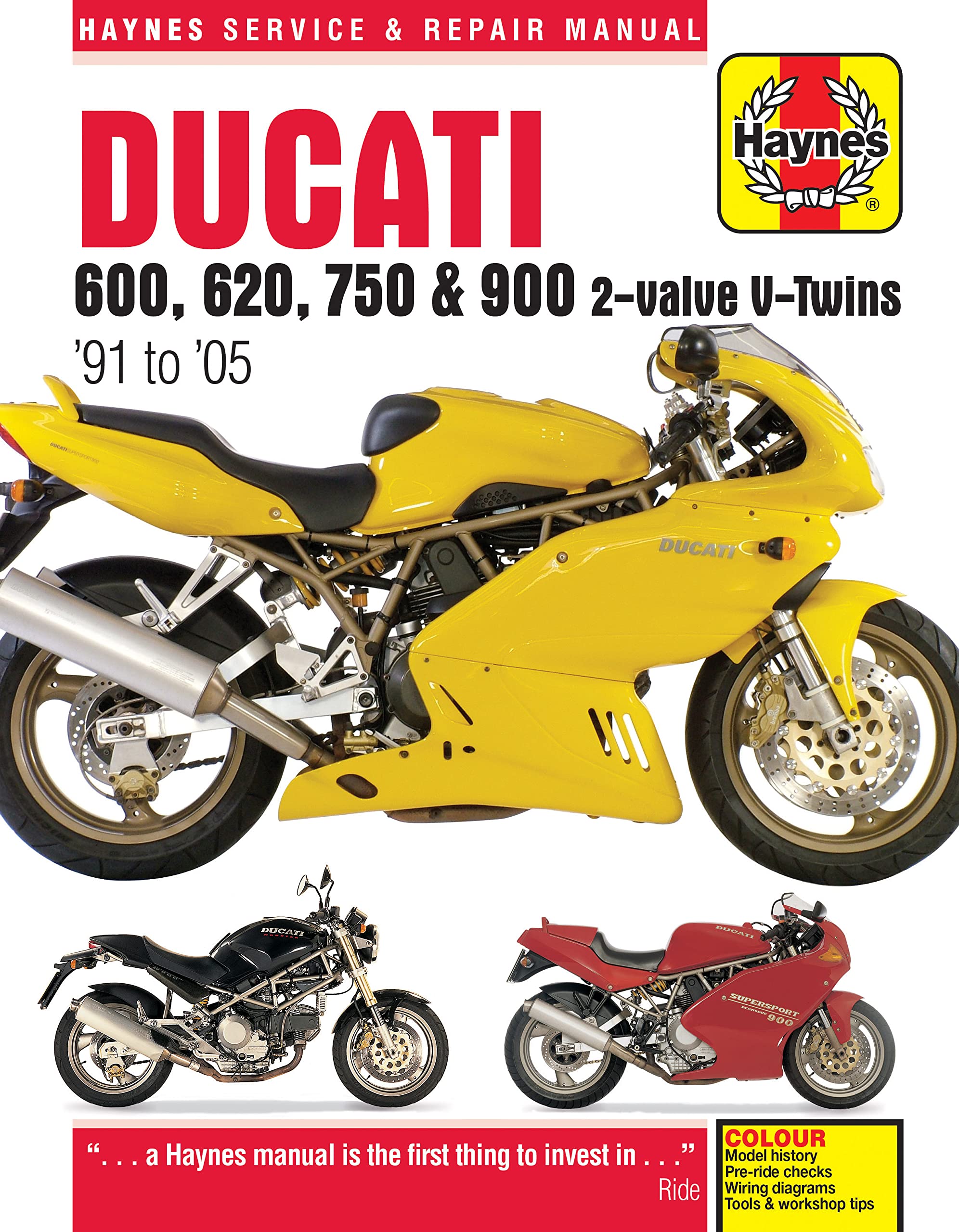 Cover of Ducati 600, 620, 750 & 900 2-valve V-Twins '91 to '05 (Haynes Service & Repair Manual)