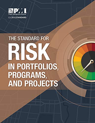Cover of The Standard for Risk Management in Portfolios, Programs, and Projects