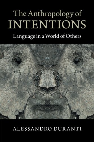 Cover of The Anthropology of Intentions