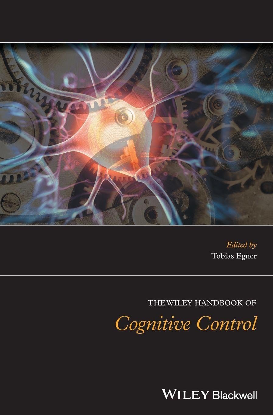 Cover of The Wiley Handbook of Cognitive Control