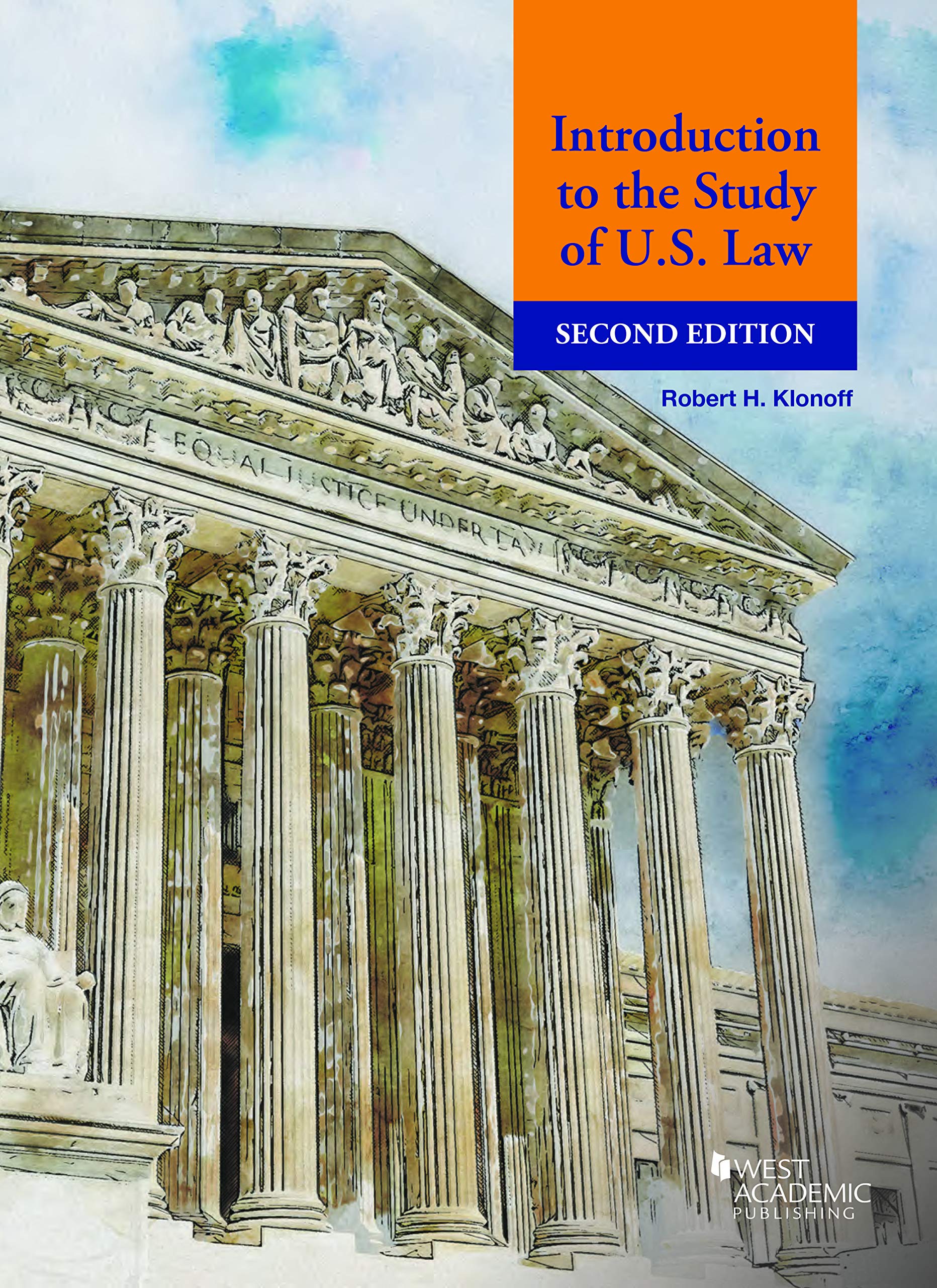 Cover of Introduction to the Study of U.S. Law (American Casebook Series)