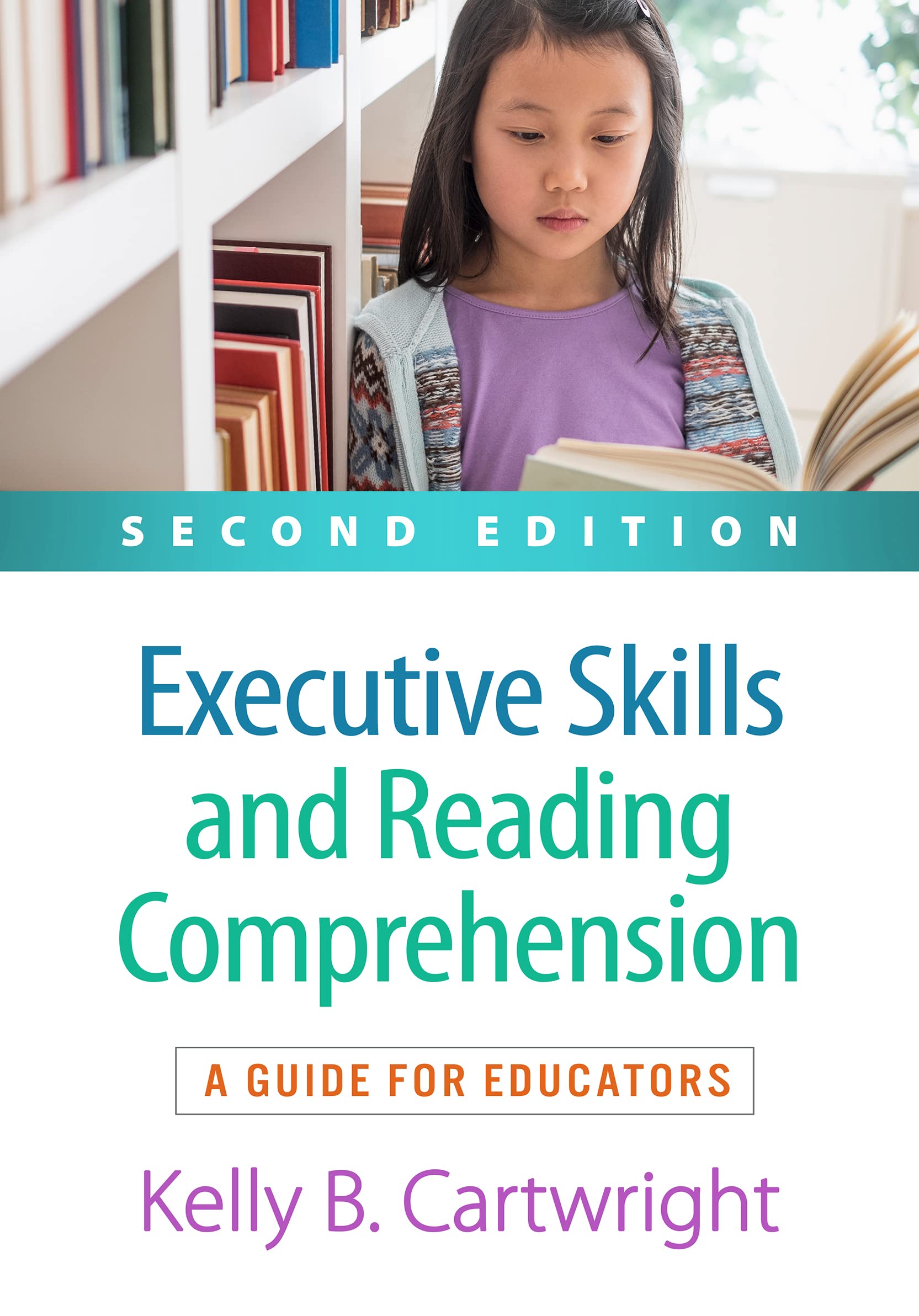 Cover of Executive Skills and Reading Comprehension: A Guide for Educators (Executive Skills for Educators Series)