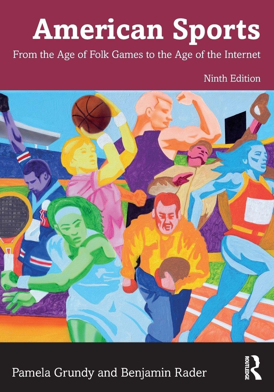 Cover of American Sports: From the Age of Folk Games to the Age of the Internet