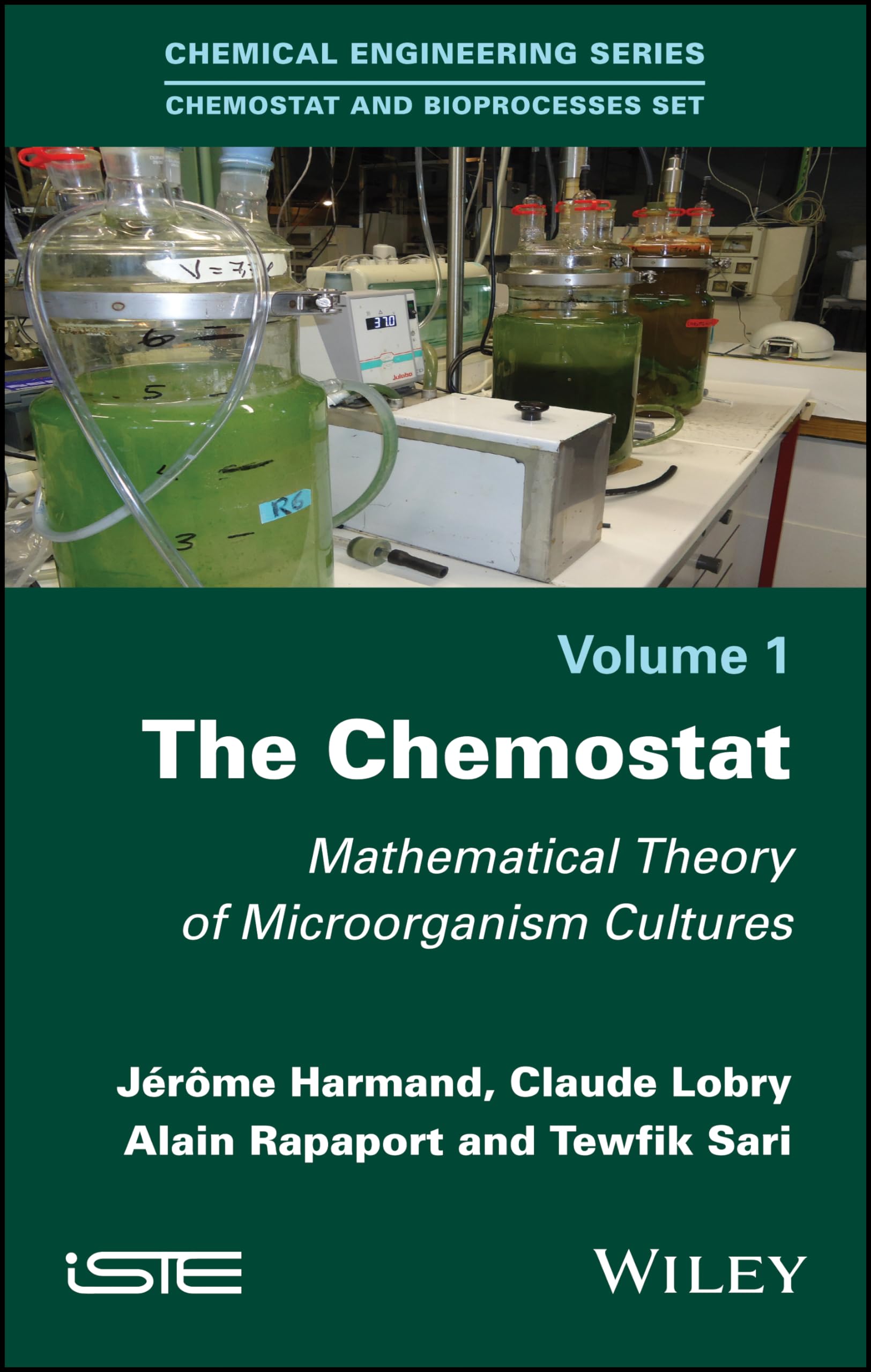 Cover of The Chemostat: Mathematical Theory of Microorganism Cultures (Chemostat and Bioprocesses Set)