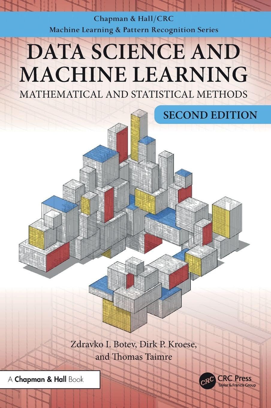 Cover of Data Science and Machine Learning: Mathematical and Statistical Methods, Second Edition