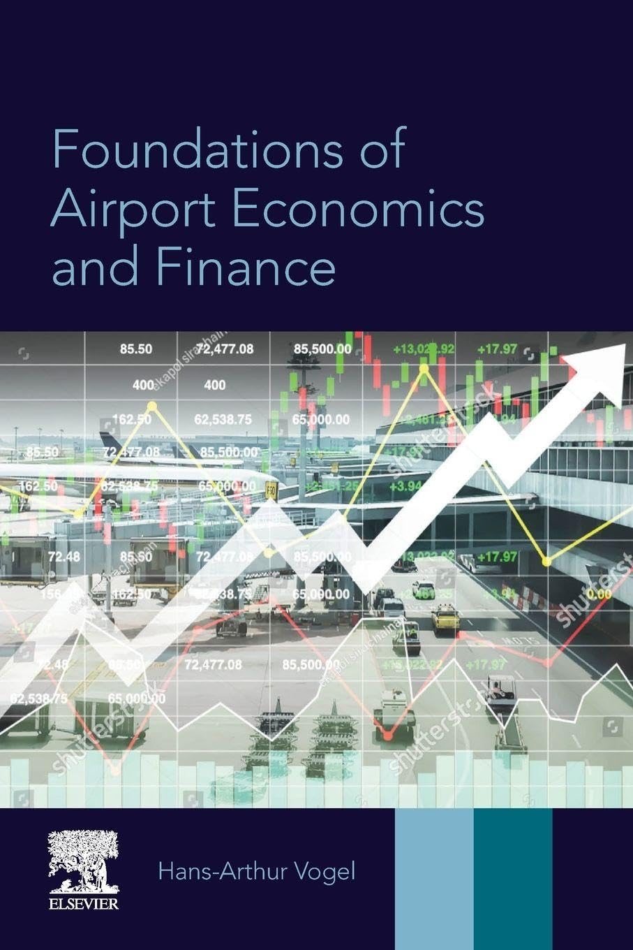Cover of Foundations of Airport Economics and Finance