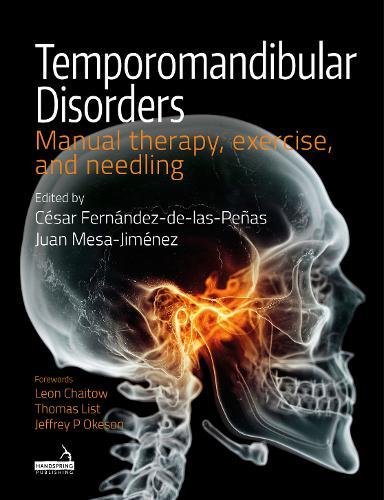 Cover of Temporomandibular Disorders: Manual Therapy, Exercise, and Needling