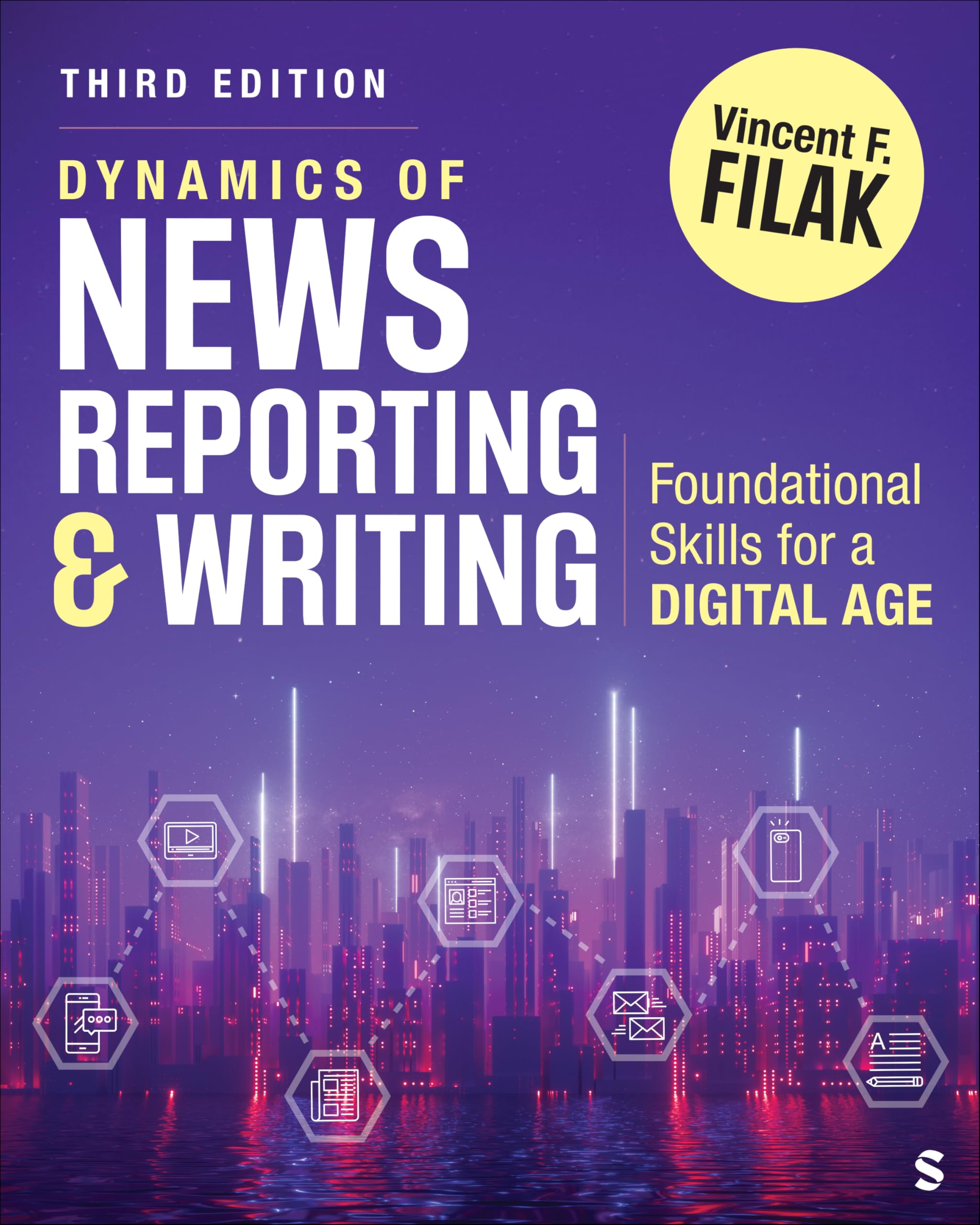 Cover of Dynamics of News Reporting and Writing: Foundational Skills for a Digital Age