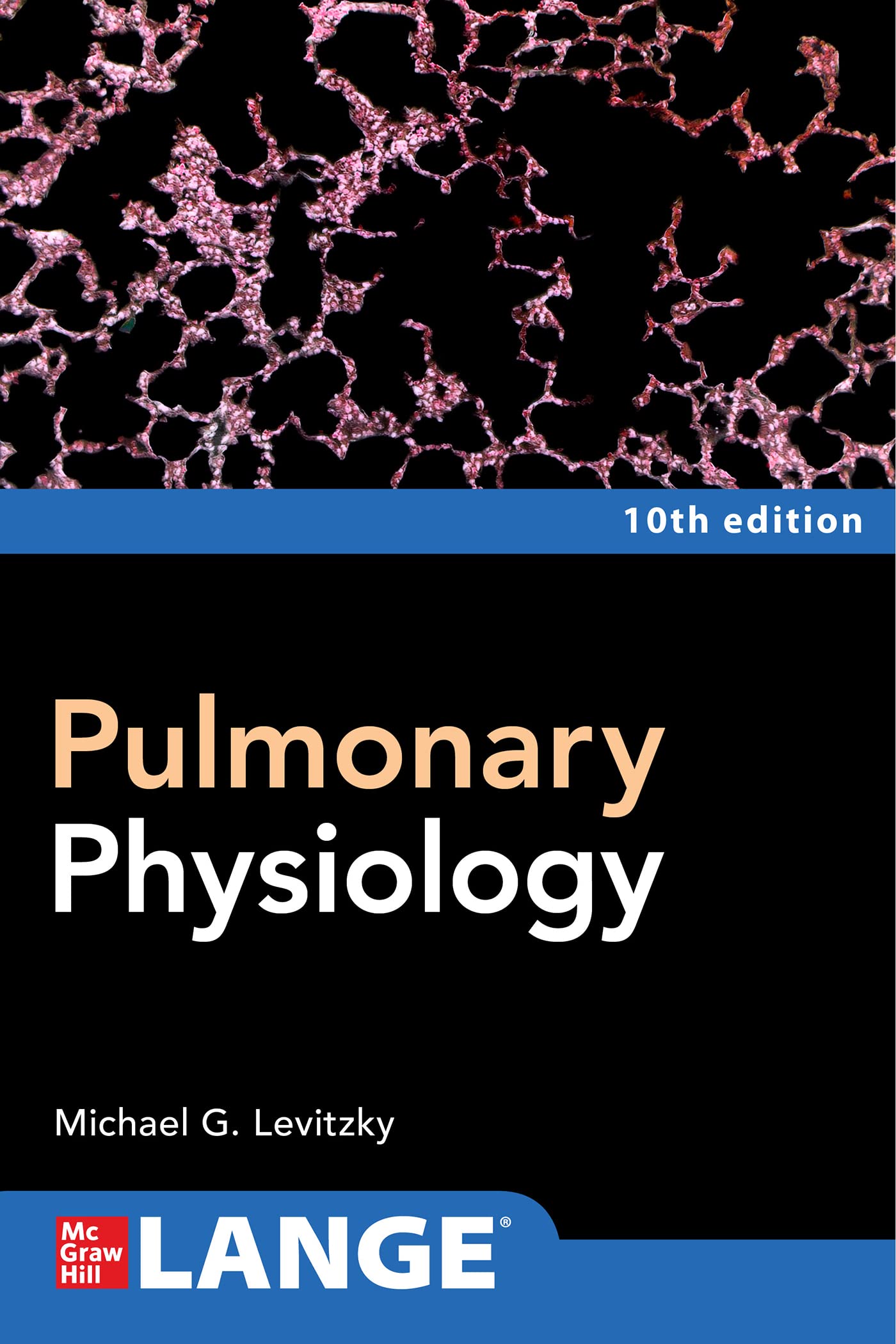 Cover of Pulmonary Physiology, Tenth Edition
