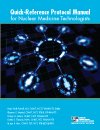 Cover of Quick Reference Protocol Manual for NM Technologists