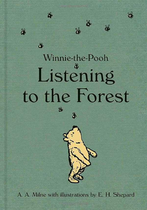 Cover of Winnie-the-Pooh: Listening to the Forest