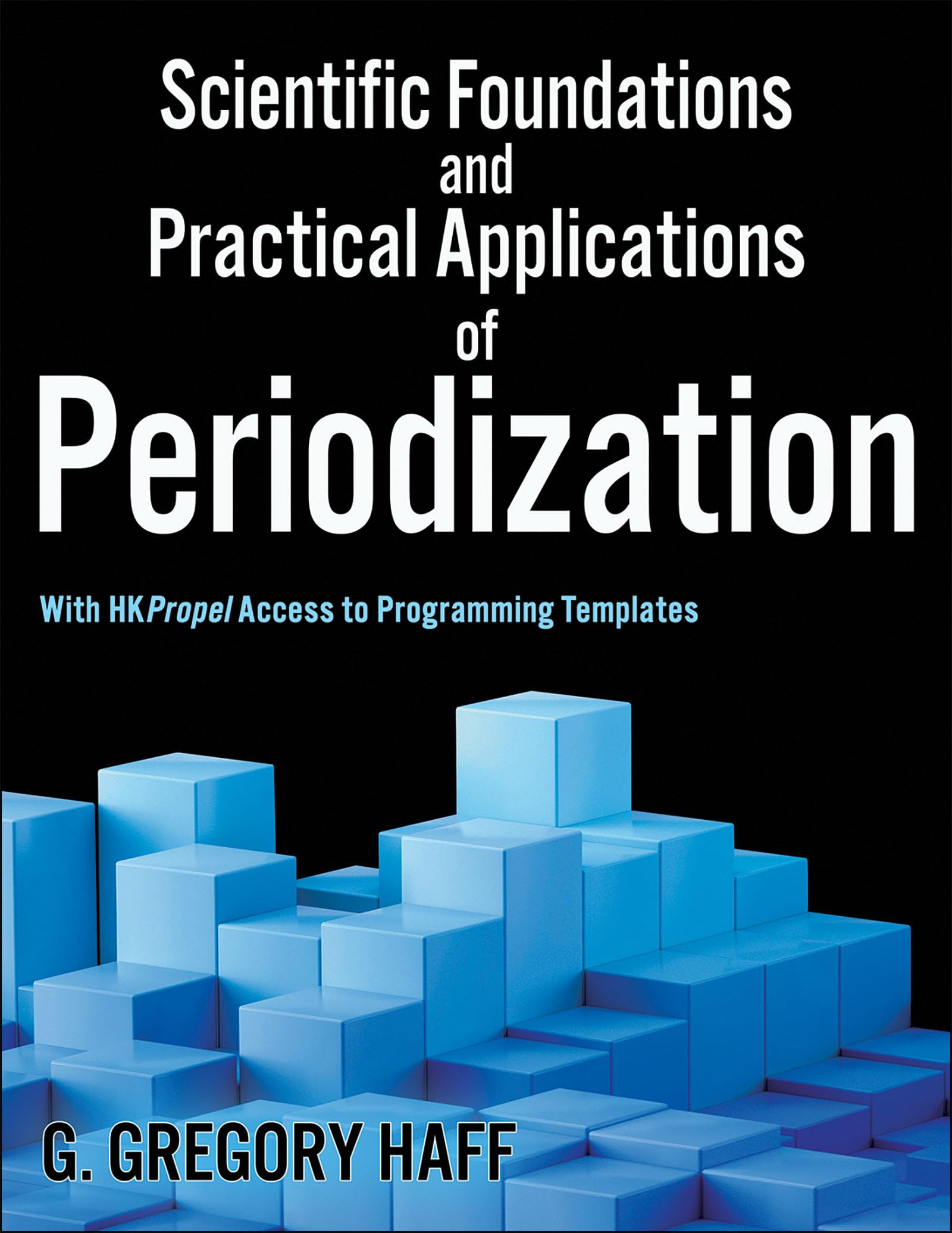 Cover of Scientific Foundations and Practical Applications of Periodization