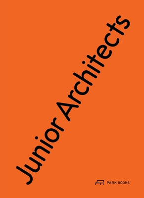 Cover of Junior Architects: New Paradigms in Design Education