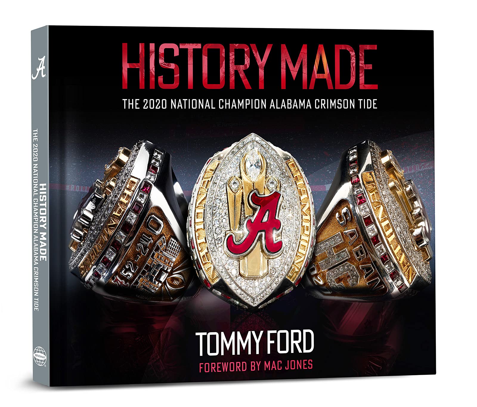 Cover of History Made: The 2020 National Champion Alabama Crimson Tide