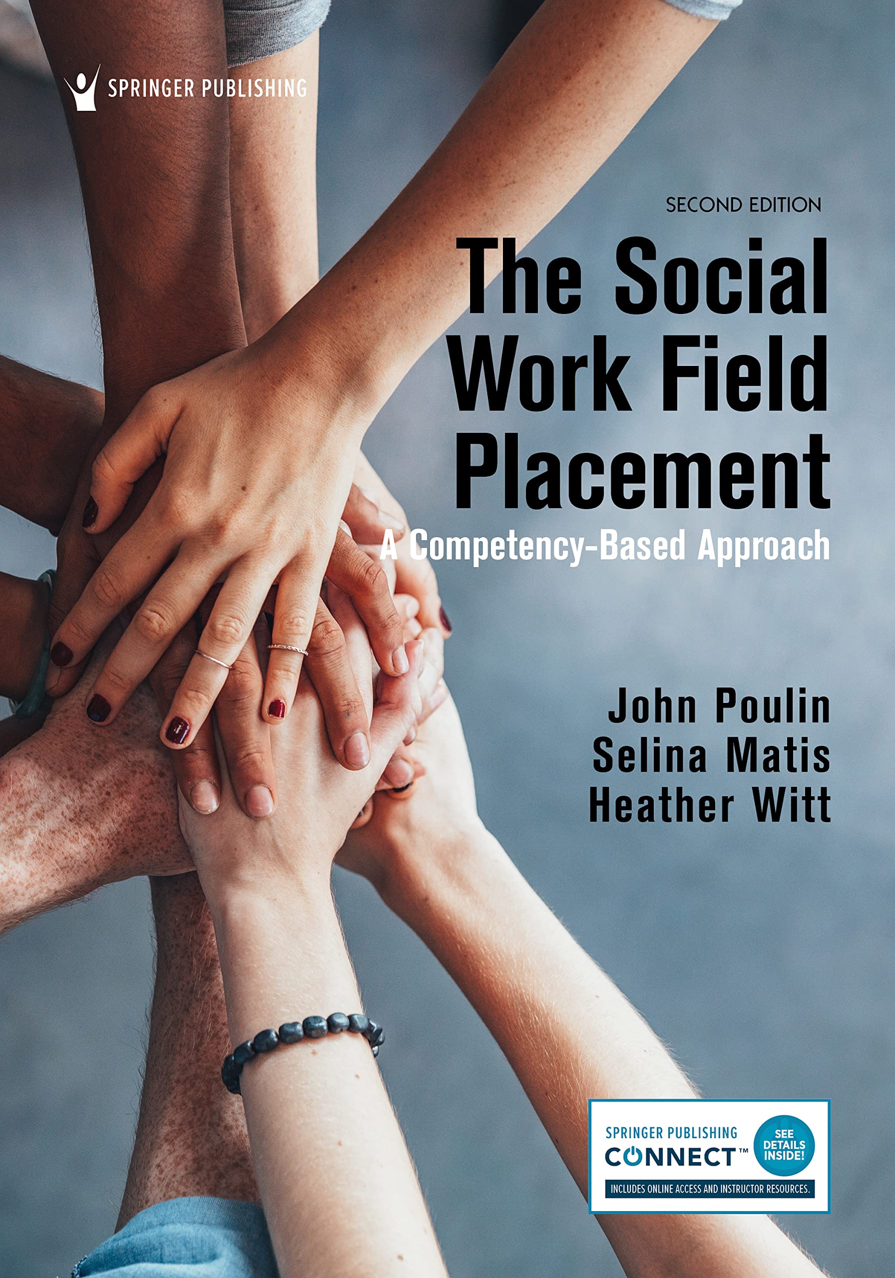 Cover of The Social Work Field Placement: A Competency-Based Approach