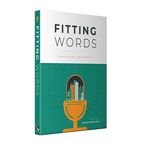 Cover of Fitting Words Classical Rhetoric
