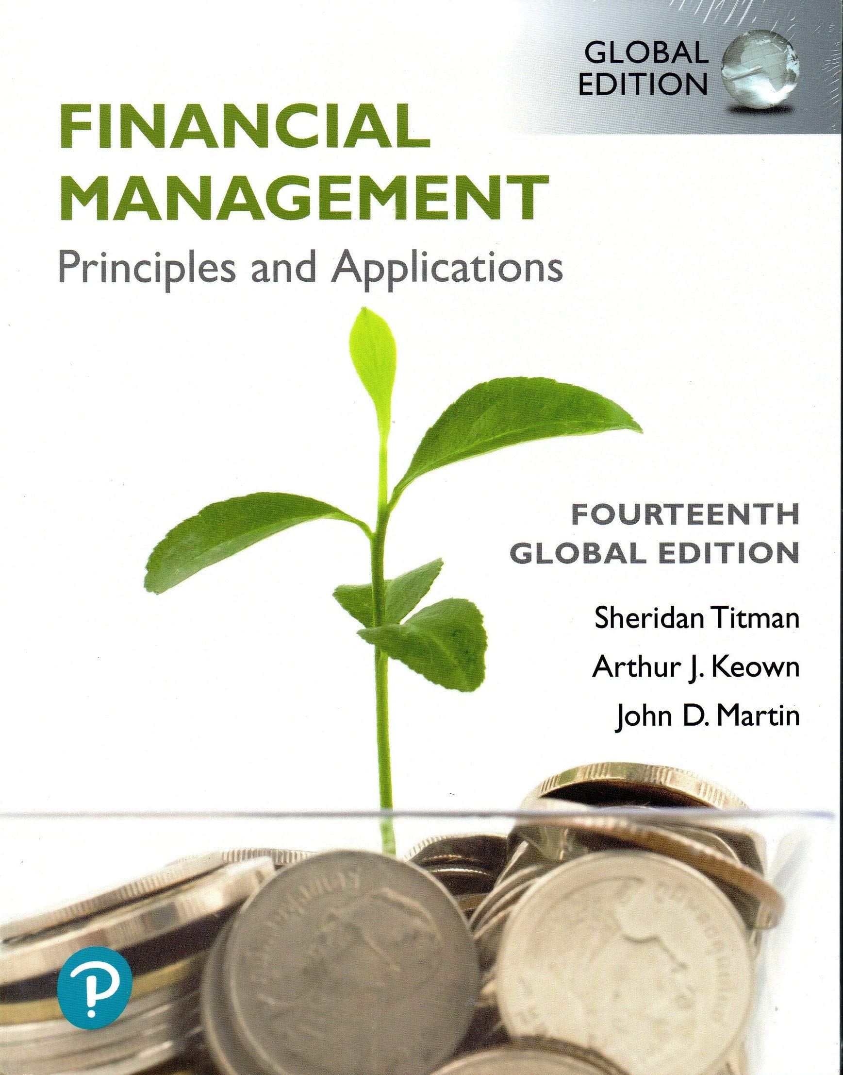 Cover of Financial Management: Principles and Applications, Global Edition