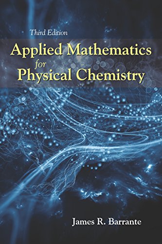 Cover of Applied Mathematics for Physical Chemistry, Third Edition