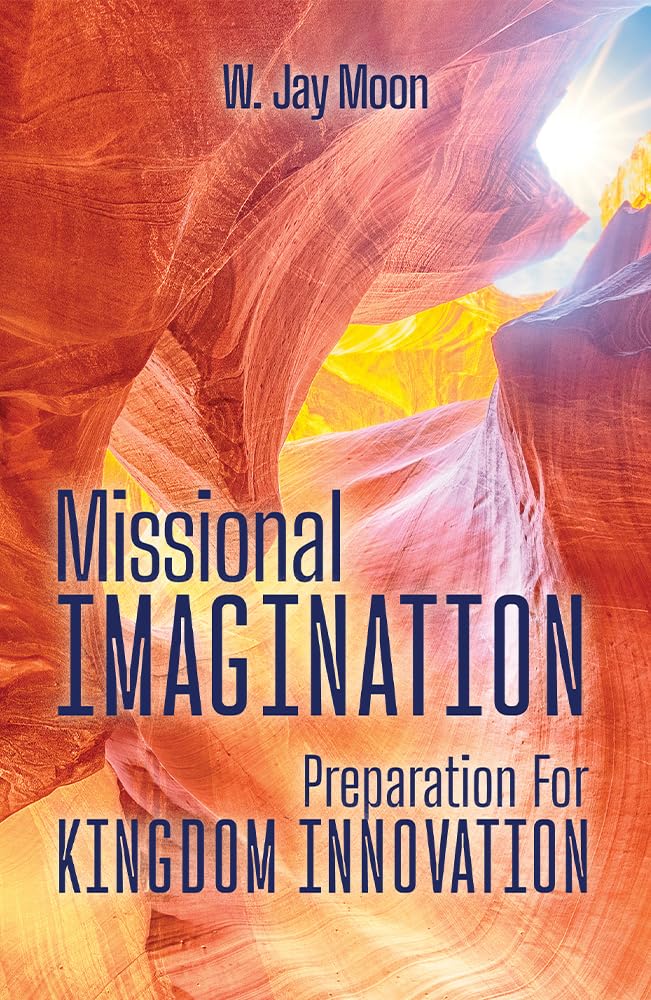 Cover of Missional Imagination: Preparation for Kingdom Innovation (American Society of Missiology)