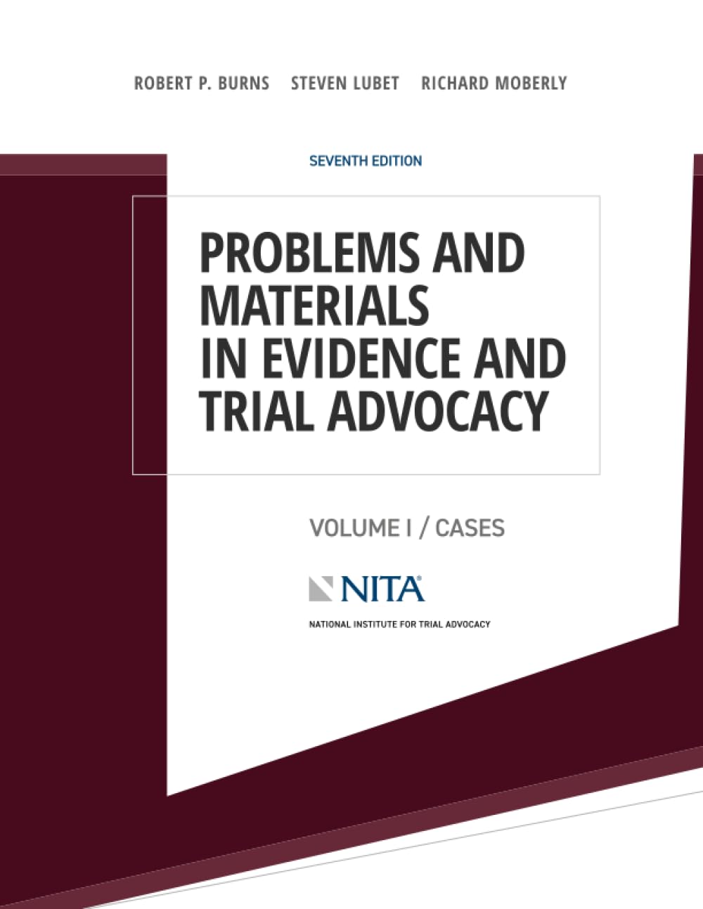 Cover of Problems and Materials in Evidence and Trial Advocacy: Volume I / Cases (NITA)