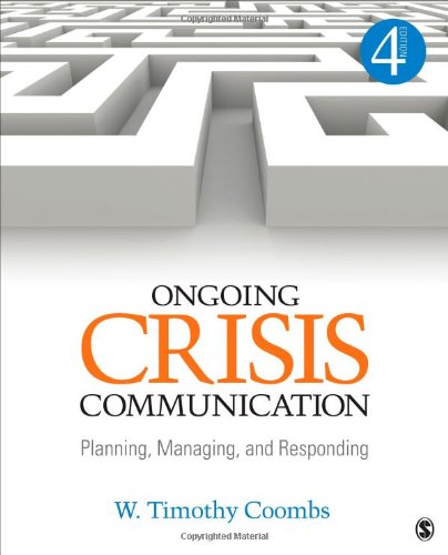 Cover of Ongoing Crisis Communication: Planning, Managing, and Responding