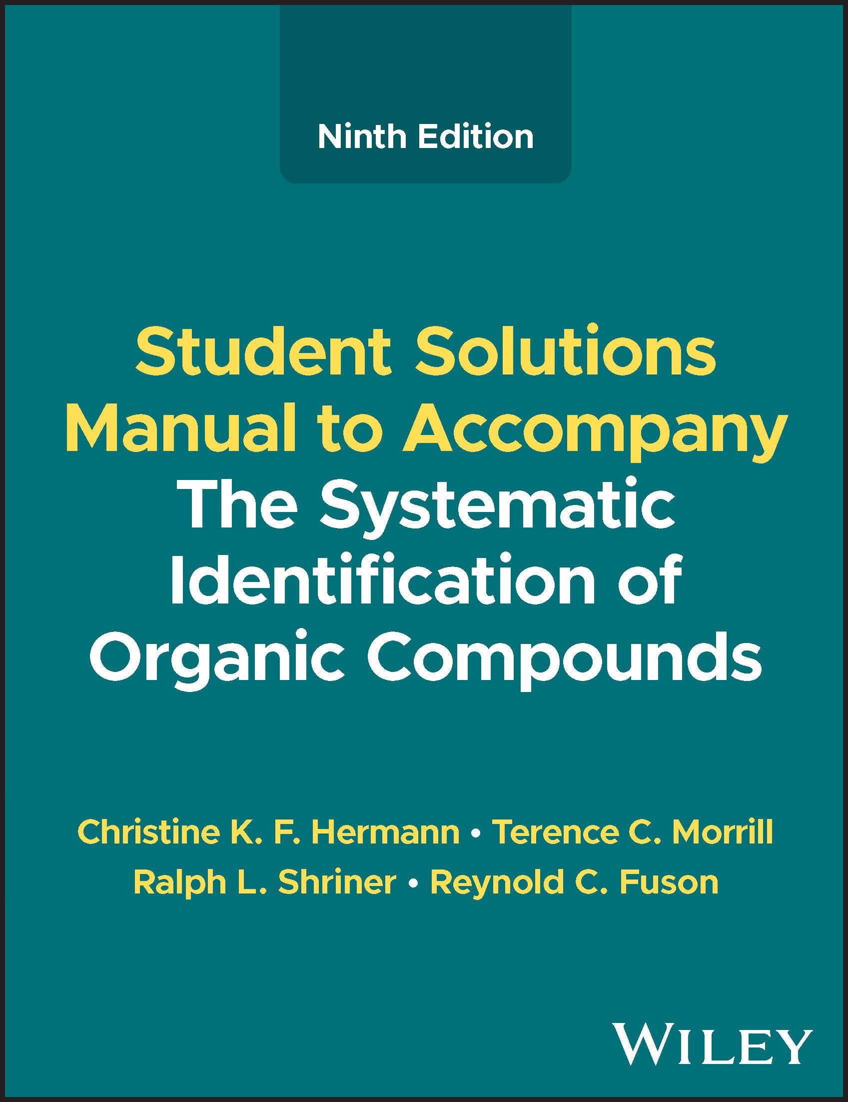 Cover of The Systematic Identification of Organic Compounds, Student Solutions Manual